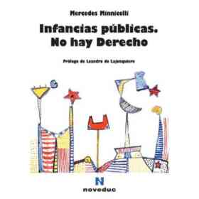 Infancias Publicas No Hay Derecho