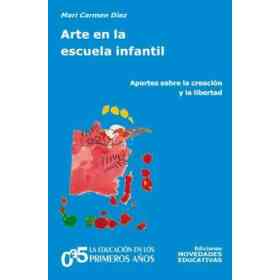 Arte en La Escuela Infantil Aportes Sobre La Creacion Y La Libertad