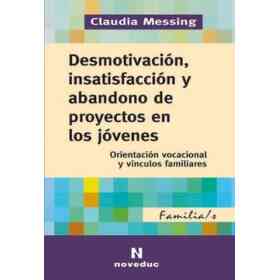 Desmotivacion Insatisfaccion Y Abandono De Proyectos en Los Jovenes