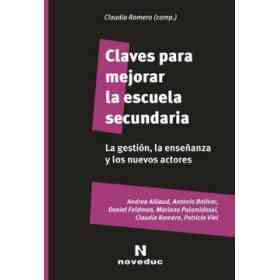 Claves Para Mejorar La Escuela Secundaria