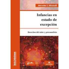Infancias en Estado De Excepcion Derechos Del Niño Y Psicoanalisis Derechos Del Niño Y Psicoanalis