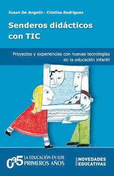 Senderos Didacticos Con Tic Proyect.