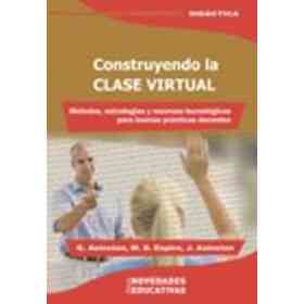 Construyendo La Clase Virtual