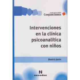 Intervenciones en La Clinica Psicoanalitica Con Niños