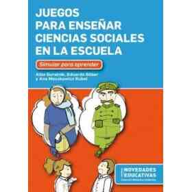 Juegos Para Enseñar Ciencias Sociales en La Escuela