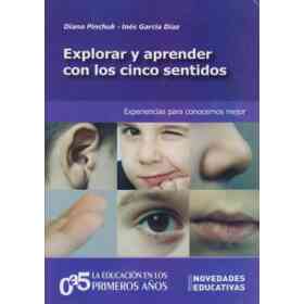 Explorar Y Aprender Con Los Cinco Sentidos