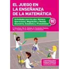 El Juego en La Enseñanza De La Matematica