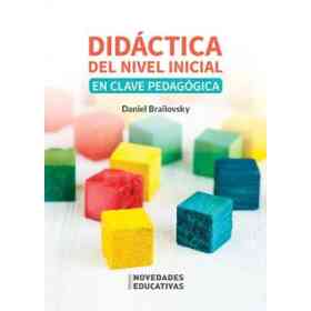 Didáctica Del Nivel Inicial. en Clave Pedagógica