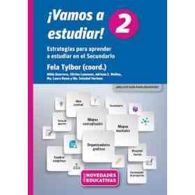 Vamos a Estudiar 2 Estrategias Para Aprender a Estudiar en El Secundario