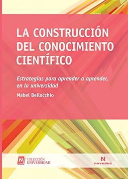 Construccion Del Conocimiento Cienti