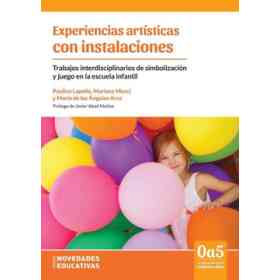 Experiencias Artisticas Con Instalaciones