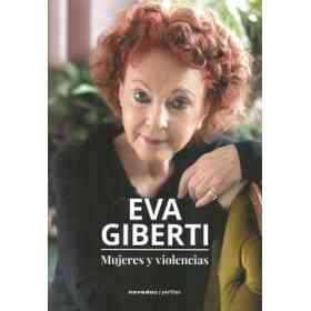 Mujeres Y Violencias (Coleccion Perfiles) (Rustica)