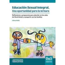 Educación Sexual Integral. Una Oportunidad Para La Ternura (115)