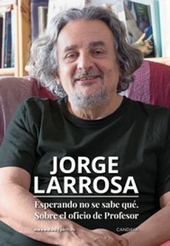 Esperando No Se Sabe Que Sobre El Oficio De Profesor