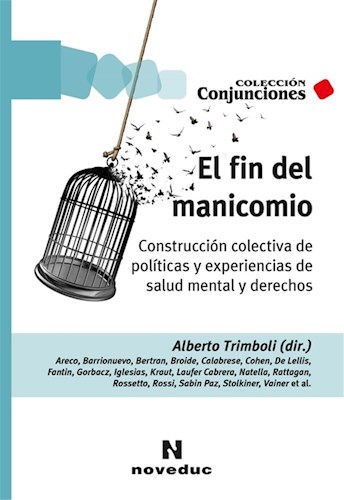 EL FIN DEL MANICOMIO