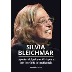 Aportes Del Psicoanalisis Para Una Teoria De La Inteligencia