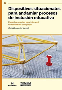 Dispositivos Situacionales Para Andamiar Procesos De Inclusión Educativa