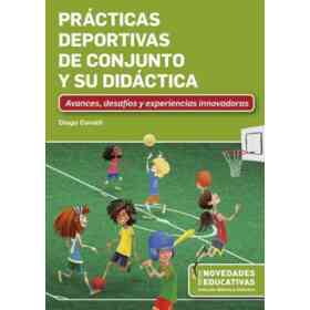 Practicas Deportivas De Conjunto Y Su Didactica