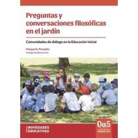 Preguntas Y Conversaciones Filosoficas en El Jardin