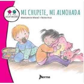 Mi Chupete, Mi Almohada