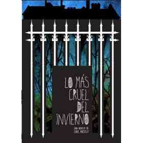 Lo Mas Cruel Del Invierno