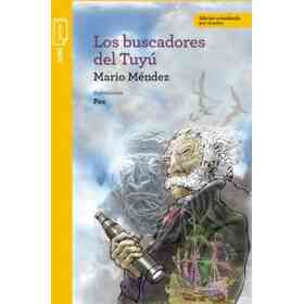 Los Buscadores Del Tuyu ( Nva Ed )