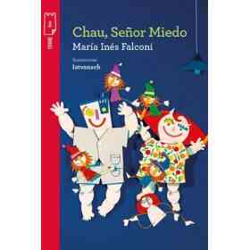 Chau señor Miedo
