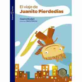 El Viaje De Juanito Pierdedias