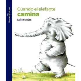 Cuando El Elefante Camina