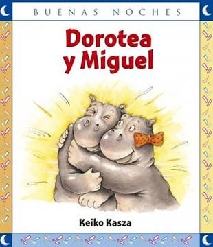 Dorotea Y Miguel