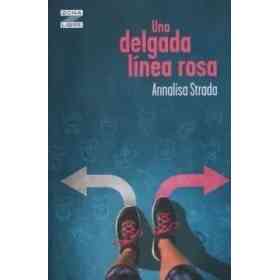 Una Delgada Línea Rosa