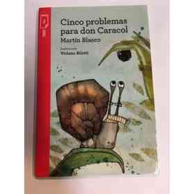 Cinco Problemas Para Don Caracol
