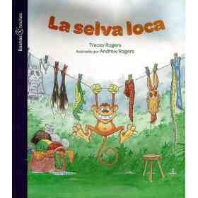 La Selva Loca