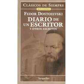 Diario De Un Escritor Y Otros Escritos