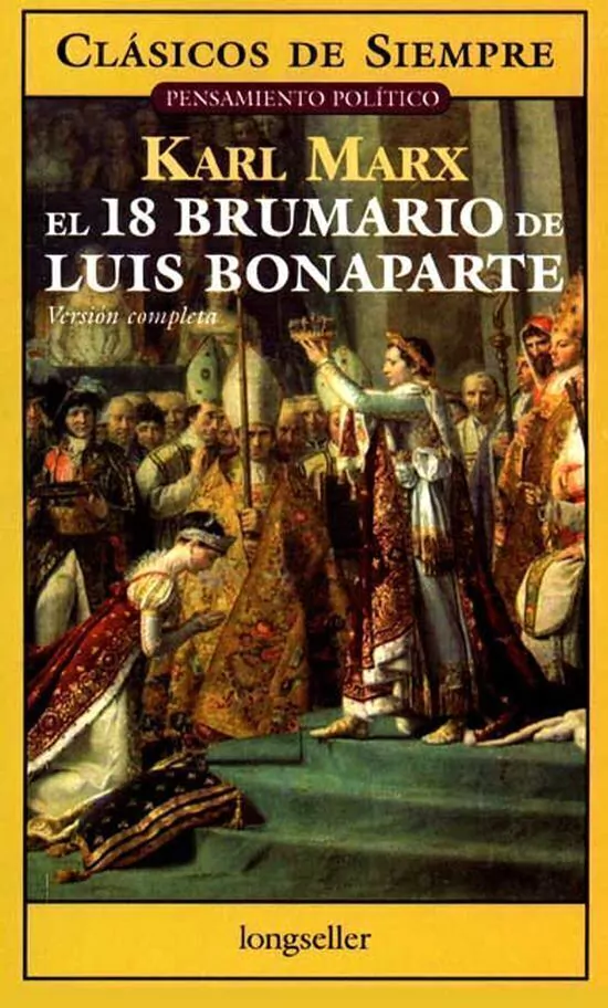 El 18 Brumario De Luis Bonaparte
