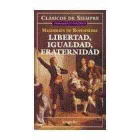Libertad Igualdad Fraternidad