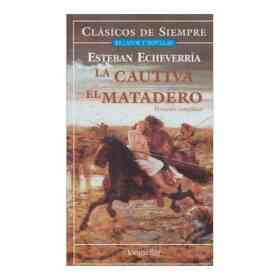 La Cautiva, El Matadero