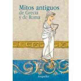 Mitos Antiguos De Grecia Y De Roma