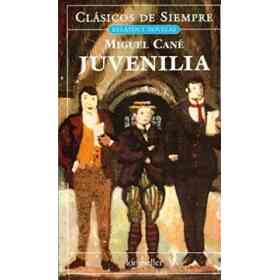 Juvenilia (Clasicos De Siempre: Relatos Y Novelas