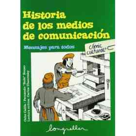 Historia De Los Medios De Comunicacion