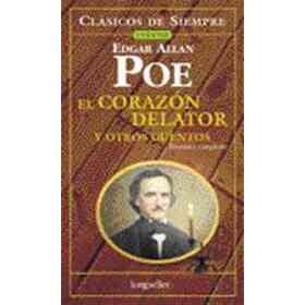 El Corazon Delator Y Otros Cuentos