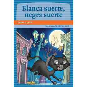 Blanca Suerte Negra Suerte