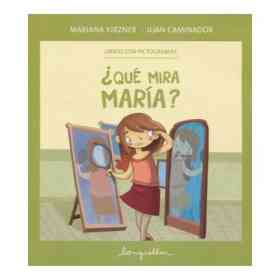 Que Mira Maria?