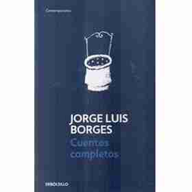 Cuentos Completos (j.l.borges)