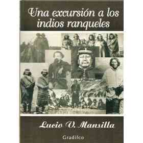 Una Excursion a Los Indios Ranqueles