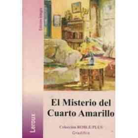 El Misterio Del Cuarto Amarillo