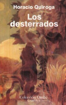 Desterrados;los