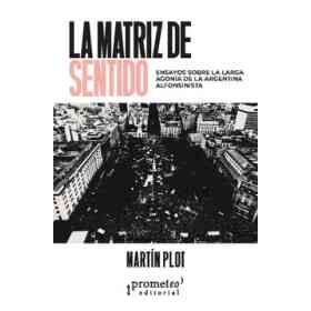 La Matriz De Sentido