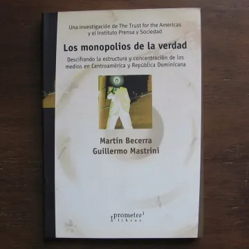 Monopolios De La Verdad Los