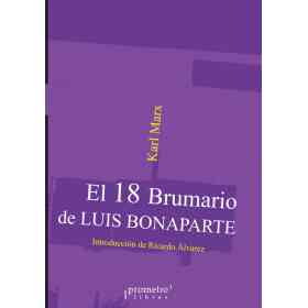El 18 Brumario De Luis Bonaparte